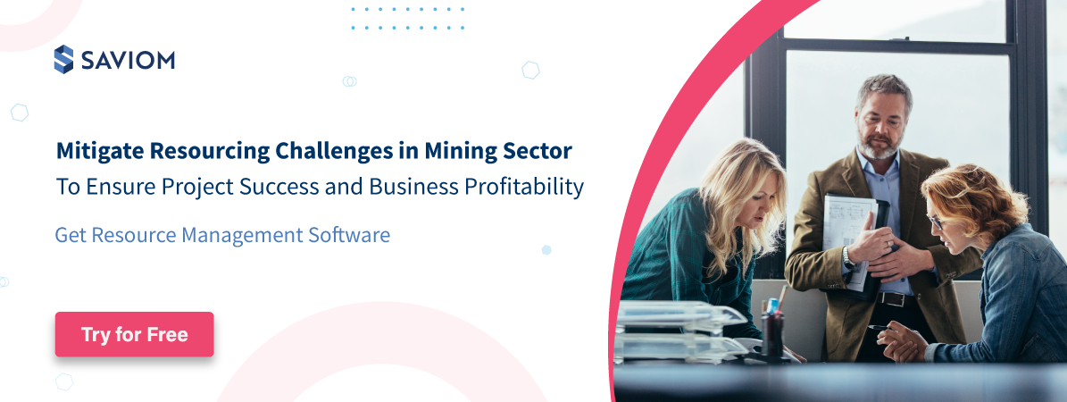 Mitigate Resourcing Challenges in Mining Sector To Ensure Project Success and Business Profitability