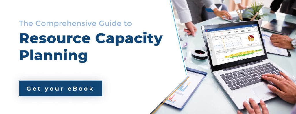 The Comprehensive Guide to Resource Capacity Planning 