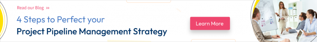 Project Pipeline Management strategy