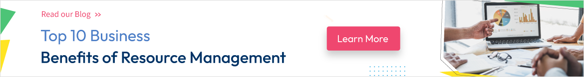 Business benefits of resource management