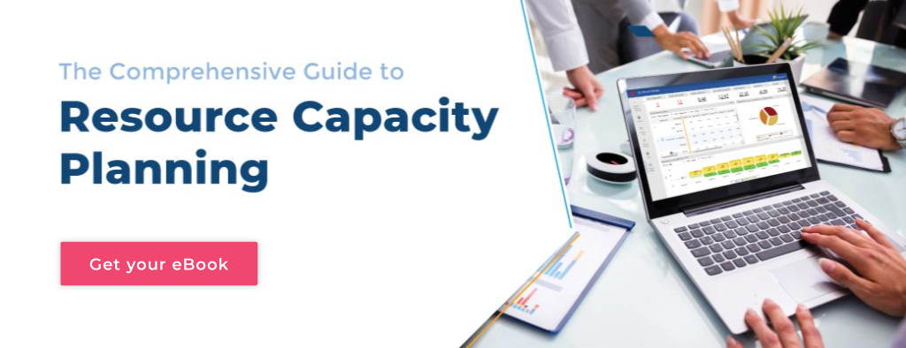 The Comprehensive Guide to Resource Capacity Planning