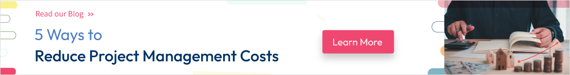 ways to reduce project management costs