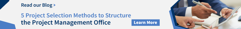 5 project selection criteria structure project management office