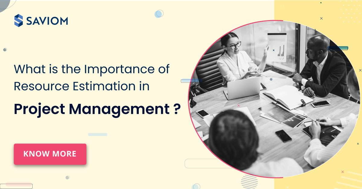 Effective Ways for Resource Estimation in Project Management