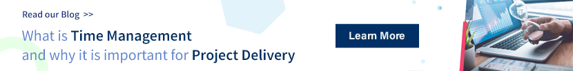 What is time management and why it is important for project delivery 