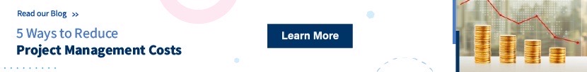 Reduce Project Management Costs