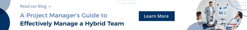 project manager’s guide to effectively manage a hybrid team