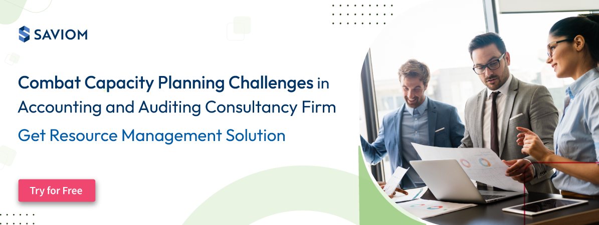 Combat capacity planning challenges accounting and auditing c consultancy firm 