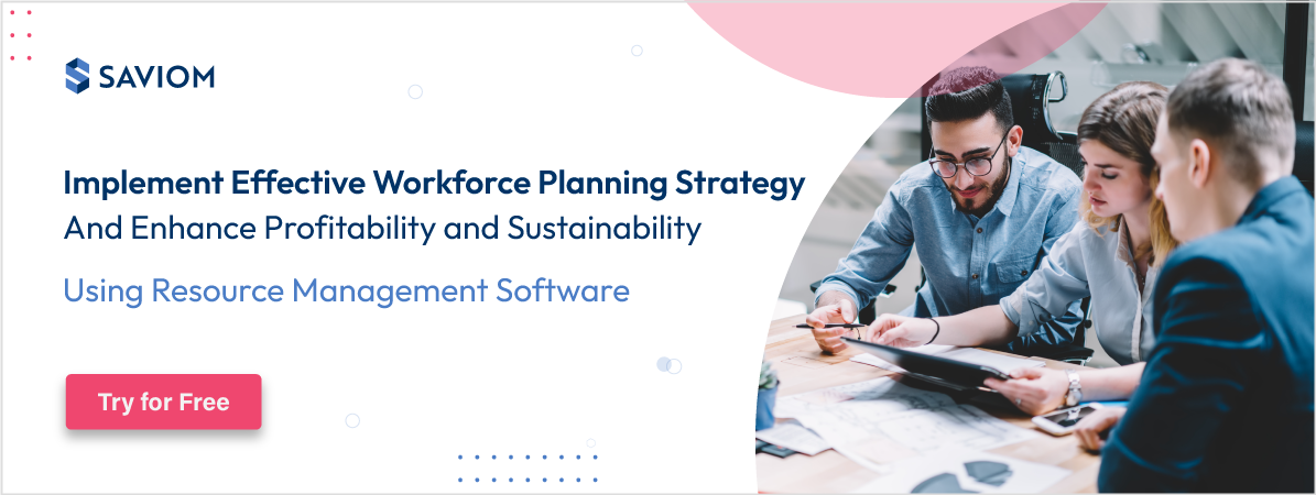 Enhance workforce planning ensure profitability sustainability 