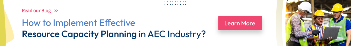 Guide to resource capacity planning in AEC industry