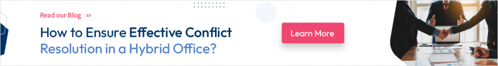 Effective Conflict Resolution in a Hybrid Office 