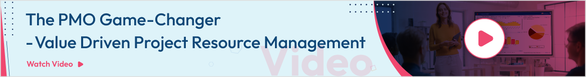 Video banner displaying the PMO game-changer value driven project resource management guide