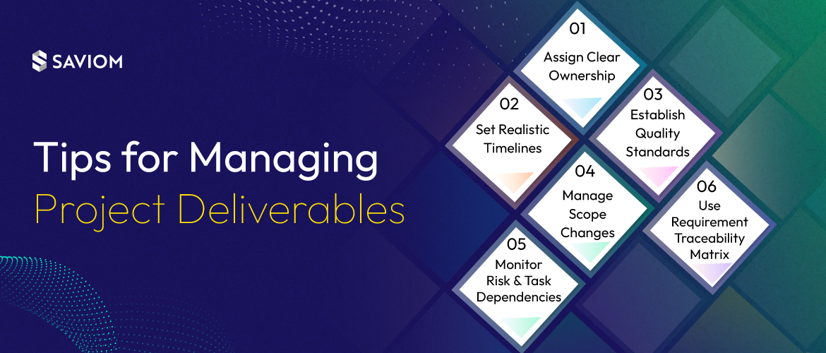 Tips for Managing Project Deliverables